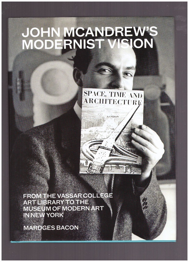 BACON, Mardges - John McAndrew's modernist vision